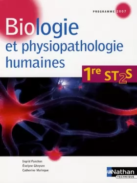 Couverture du produit · Biologie et physiopathologie humaines 1re ST2S : Programme 2007
