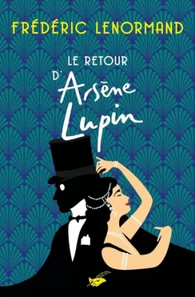 Couverture du produit · Le retour d'Arsène Lupin