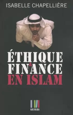 Couverture du produit · Ethique et finance en Islam
