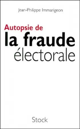 Couverture du produit · Autopsie de la fraude électorale