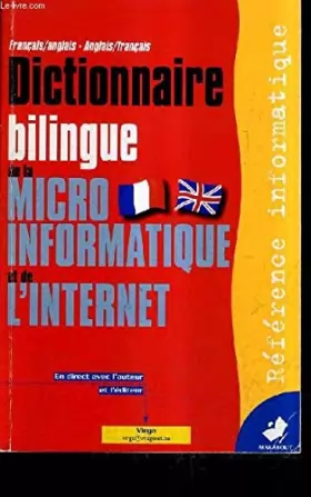 Couverture du produit · Dictionnaire bilingue de micro-informatique