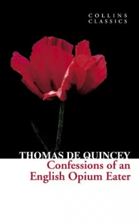 Couverture du produit · Confessions of an English Opium Eater