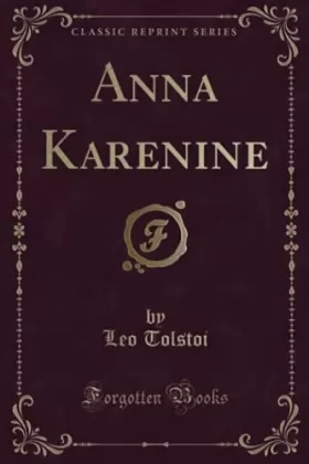 Couverture du produit · Anna Karenine (Classic Reprint)