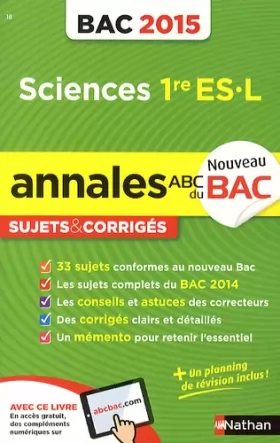 Couverture du produit · Annales ABC du BAC 2015 Sciences 1re ES.L