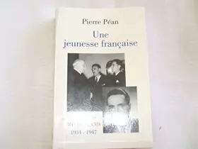 Couverture du produit · Une jeunesse française: François Mitterrand, 1934-1947