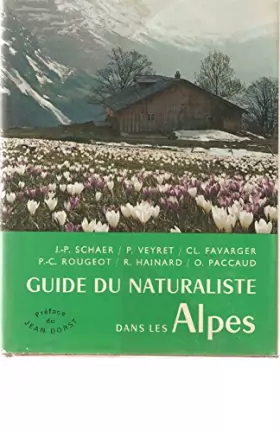 Couverture du produit · Guide du naturaliste dans les Alpes