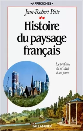 Couverture du produit · Histoire du paysage français