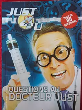 Couverture du produit · Questions au Dr Just
