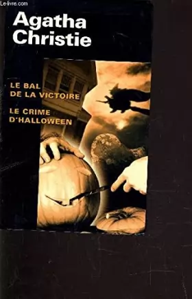 Couverture du produit · Le bal de la victoire - Le crime d'Halloween.