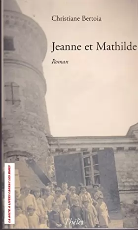 Couverture du produit · Jeanne et Mathilde