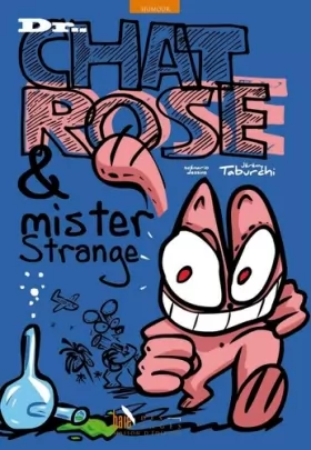 Couverture du produit · Dr Chat Rose et Mister Strange