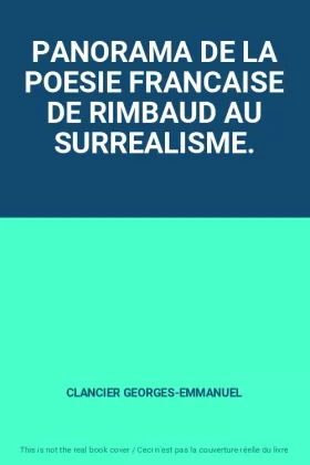 Couverture du produit · PANORAMA DE LA POESIE FRANCAISE DE RIMBAUD AU SURREALISME.
