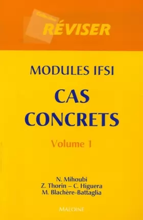 Couverture du produit · Cas concrets modules IFSI: Volume 1