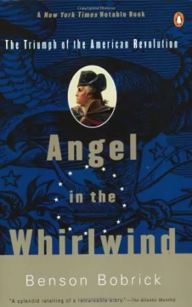 Couverture du produit · Angel in the Whirlwind: The Triumph of the American Revolution