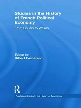 Couverture du produit · Studies in the History of French Political Economy