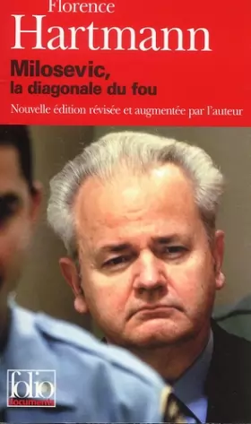 Couverture du produit · Milosevic, la diagonale du fou
