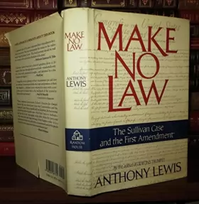 Couverture du produit · Make No Law: The Sullivan Case and the First Amendment