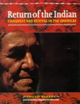 Couverture du produit · Return of the Indian: Conquest and Revival in the Americas
