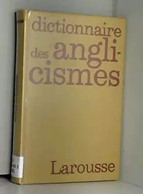 Couverture du produit · Dictionnaire des anglicismes 121297