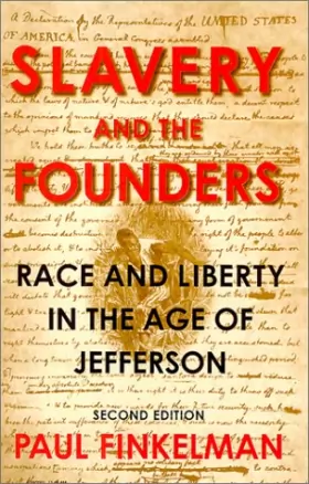 Couverture du produit · Slavery and the Founders: Race and Liberty in the Age of Jefferson