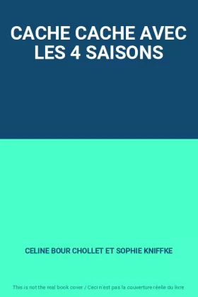 Couverture du produit · CACHE CACHE AVEC LES 4 SAISONS