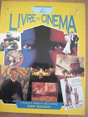 Couverture du produit · LE LIVRE DU CINEMA - Histoire illustrée du cinéma.