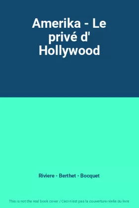 Couverture du produit · Amerika - Le privé d' Hollywood