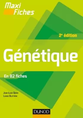 Couverture du produit · Maxi fiches - Génétique - 2e éd. - En 82 fiches: En 82 fiches
