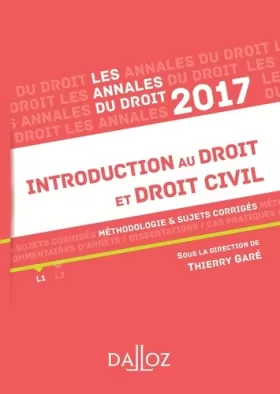 Couverture du produit · Annales Introduction au droit et droit civil 2017. Méthodologie & sujets corrigés