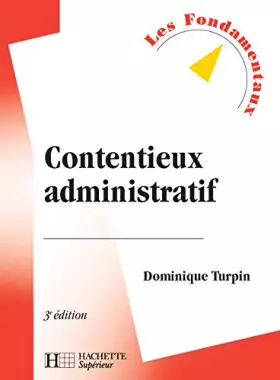 Couverture du produit · Contentieux administratif: 3e édition