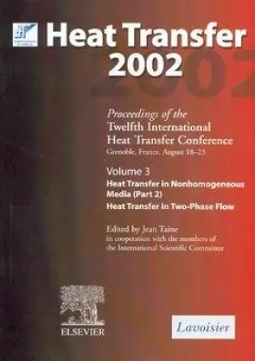 Couverture du produit · heat transfer 2002 : proceedings of twelfth international heat transfer conference, grenoble, france, august 18 - 23.: 1, keyno
