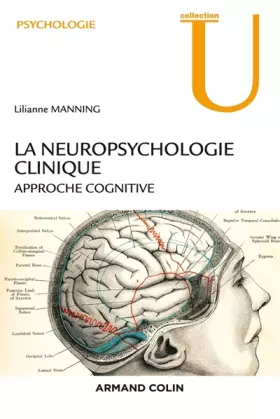 Couverture du produit · La neuropsychologie clinique - 2e éd. - NP - Approche cognitive