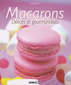 Couverture du produit · Macarons: Délices et gourmandises