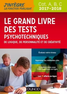 Couverture du produit · Le Grand Livre 2017-2018 des tests psychotechniques de logique, de personnalité et de créativité
