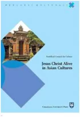 Couverture du produit · Jesus Christ alive in asian cultures. Ediz. inglese