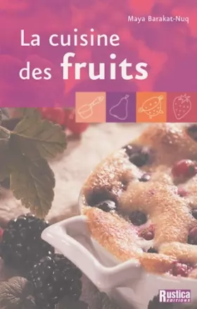 Couverture du produit · La Cuisine des fruits