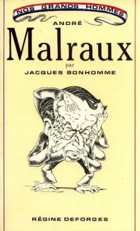 Couverture du produit · André Malraux, ou le conformiste