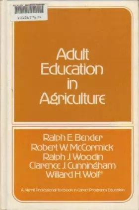 Couverture du produit · Adult education in agriculture (The Merrill series in career programs)
