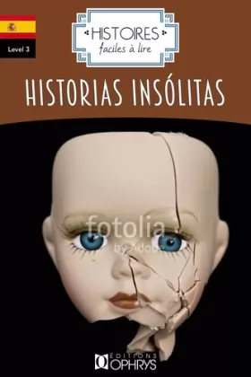 Couverture du produit · Histoires Faciles a Lire - Historias Insolitas - Espagnol