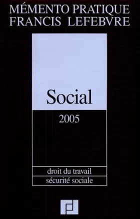 Couverture du produit · Social 2005 : Droit du travail, Sécurité sociale