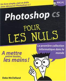 Couverture du produit · Photoshop CS pour les nuls