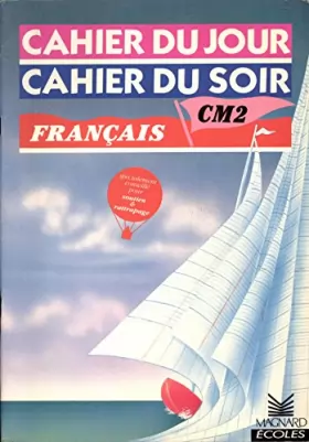 Couverture du produit · Cahier cours moyen 2e année français: jour et soir