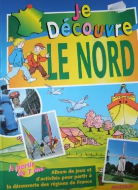 Couverture du produit · JE DECOUVRE LE NORD