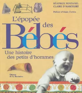 Couverture du produit · L'Epopée des bébés