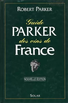 Couverture du produit · Guide parker des vins de France