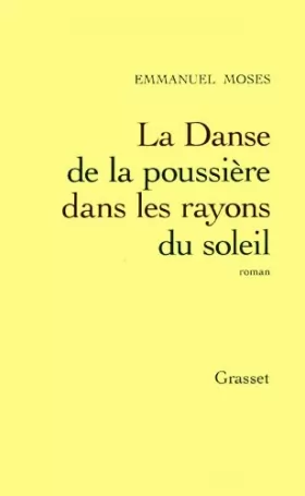 Couverture du produit · La Danse de la poussière dans les rayons de soleil