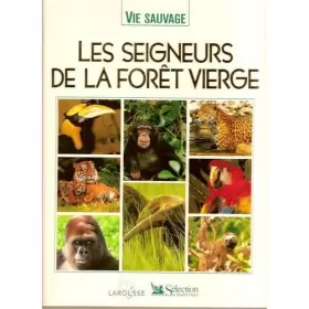 Couverture du produit · LES SEIGNEURS DE LA FORET VIERGE