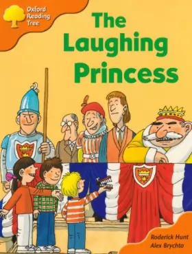 Couverture du produit · Oxford Reading Tree: Stage 6: More Storybooks A: The Laughing Princess