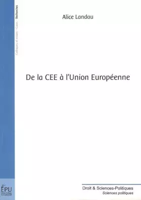 Couverture du produit · De la CEE à l'Union Européenne