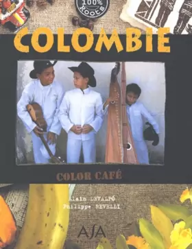 Couverture du produit · Colombie: Color café